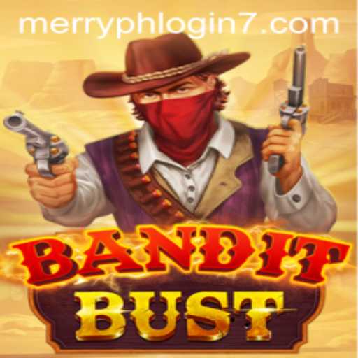 Unveiling BanditBust: A Thrilling New Game Experience with Merry PH Login Features