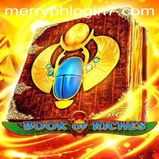 Discover the Enchanting World of Book of Riches: A Complete Guide