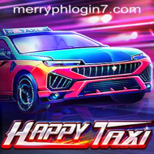 Exploring the World of HappyTaxi: Merry PH Login - A Comprehensive Guide