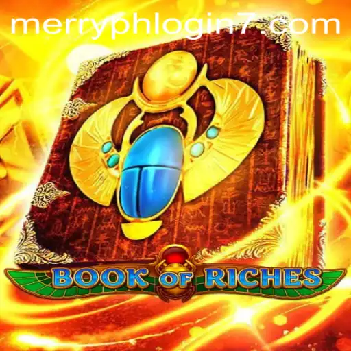 Discover the Enchanting World of Book of Riches: A Complete Guide