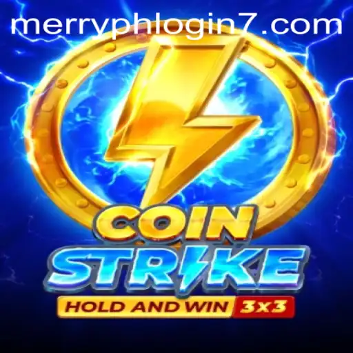 Exploring Coinstrike and the Impact of Merry PH Login