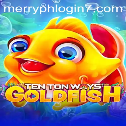 Exploring TenTonWaysGoldfish: A Dive into the Game's World and Its Intriguing Rules