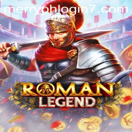 Exploring RomanLegend through Merry PH Login